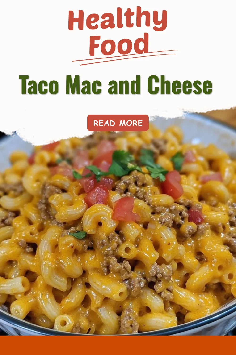 Taco Mac and Cheese
